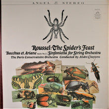 Load image into Gallery viewer, Albert Roussel / Orchestre De La Société Des Concerts Du Conservatoire Conducted By André Cluytens : The Spider's Feast / Bacchus Et Ariadne, Suite No.2 / Sinfonietta For String Orchestra (LP)