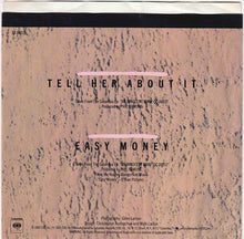 Load image into Gallery viewer, Billy Joel : Tell Her About It (7", Single, Styrene, Pit)