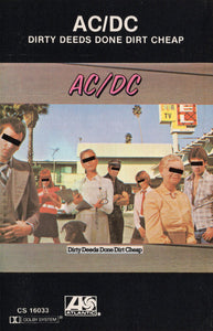 AC/DC : Dirty Deeds Done Dirt Cheap (Cass, Album, RE)