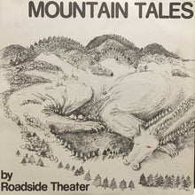 Load image into Gallery viewer, Roadside Theater : Mountain Tales (LP, Album)