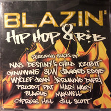 Load image into Gallery viewer, Various : Blazin’ Hip Hop &amp; R&amp;B (CD, Album, Comp)