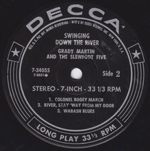 Load image into Gallery viewer, Grady Martin And The Slew Foot Five : Swingin&#39; Down The River (7&quot;, Jukebox)