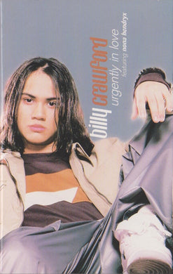 Billy Crawford Featuring Nona Hendryx : Urgently In Love (Cass, Single)