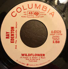 Load image into Gallery viewer, Ray Edenton : Wildflower / Bad Times (7", Promo)