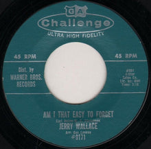 Load image into Gallery viewer, Jerry Wallace : Shutters And Boards / Am I That Easy To Forget (7")