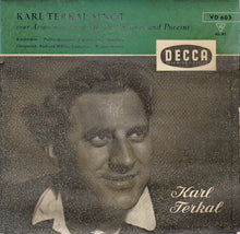 Load image into Gallery viewer, Karl Terkal : Singt Vier Arien Von Verdi, Mozart, Kienzl Und Puccini (7", EP)