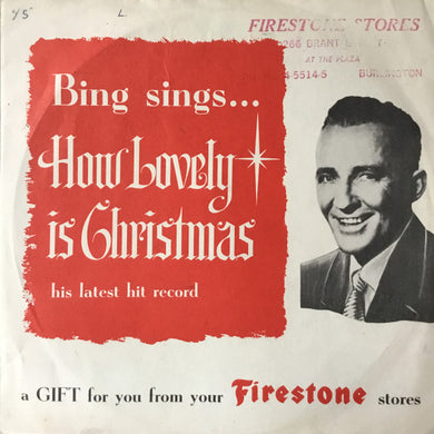 Bing Crosby : How Lovely Is Christmas (Flexi, 7