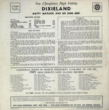 Load image into Gallery viewer, Matty Matlock And His Dixie-Men : Dixieland (LP, Album, Mono)