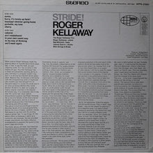 Load image into Gallery viewer, Roger Kellaway : Stride! (LP, Album)