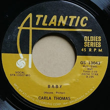 Load image into Gallery viewer, Carla Thomas : Gee Whiz (Look At His Eyes) / B-A-B-Y (7&quot;, RE, MO)