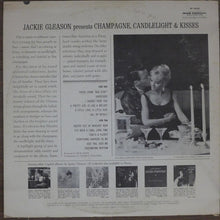 Load image into Gallery viewer, Jackie Gleason : Champagne, Candlelight And Kisses (LP, Album)
