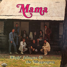 Load image into Gallery viewer, Windy Johnson And The Messengers : Mama (LP)
