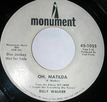 Load image into Gallery viewer, Billy Walker : Sundown Mary / Oh, Matilda (7", Promo)