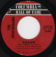 Load image into Gallery viewer, The Buckinghams : Hey Baby (They're Playing Our Song) / Susan (7", Single, RE)