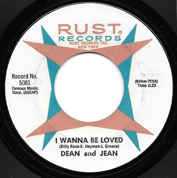 Dean & Jean : I Wanna Be Loved / Thread Your Needle (7