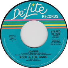Load image into Gallery viewer, Kool &amp; The Gang : Joanna (7&quot;, Single, 72)