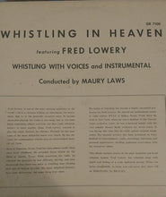 Load image into Gallery viewer, Fred Lowery (2) : Whistling In Heaven (LP, Album)