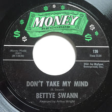 Load image into Gallery viewer, Bettye Swann : I Think I&#39;m Falling In Love / Don&#39;t Take My Mind (7&quot;, Single)