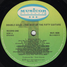 Load image into Gallery viewer, The Fifty Guitars : The Best Of The Fifty Guitars (2xLP, Comp)