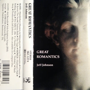 Jeff Johnson : Great Romantics (Cass, Album)