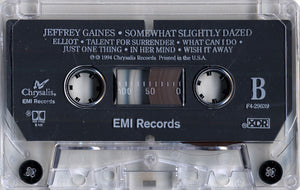 Jeffrey Gaines : Somewhat Slightly Dazed (Cass, Album, Dol)