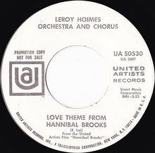 Load image into Gallery viewer, LeRoy Holmes Orchestra : Hannibal Brooks March (7", Promo)