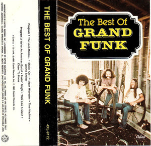 Grand Funk Railroad : The Best Of Grand Funk (Cass, Comp)