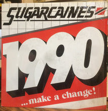 Load image into Gallery viewer, Sugar Caines : Trini Soca / 1990 (Make A Change) (12&quot;)