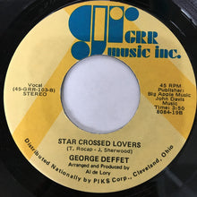 Load image into Gallery viewer, George Deffet : European Nights (Nothin' Fits Me Like You, Babe) / Star Crossed Lovers (7")