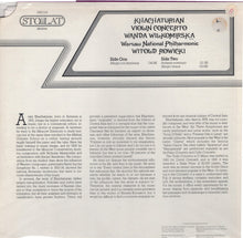Load image into Gallery viewer, Aram Khatchaturian - Wanda Wilkomirska, The National Warsaw Philharmonic Orchestra, Witold Rowicki : Violin Concerto (LP, Album)