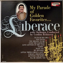 Load image into Gallery viewer, Liberace : My Parade Of Golden Favorites (LP)