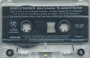 Sounds Of Blackness : Africa To America: The Journey Of The Drum (Cass, Album)