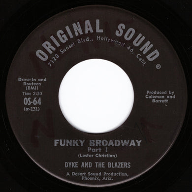 Dyke & The Blazers : Funky Broadway - Parts I and II (7