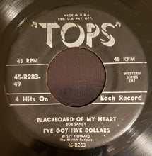 Load image into Gallery viewer, Bob Sandy / Rusty Howard &amp; The Rhythm Rangers : Blackboard Of My Heart (7", EP)
