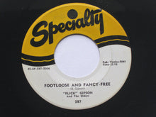 Load image into Gallery viewer, Byron Gipson (2) And The Sliders (7) : Footloose And Fancy-Free (7&quot;, RE)
