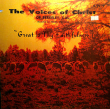 Load image into Gallery viewer, The Voices Of Christ : Great Is Thy Faithfulness (LP)