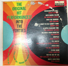 Load image into Gallery viewer, Various : The Original Hit Performances! Into The Forties (LP, Comp, Mono)