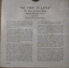 Load image into Gallery viewer, Kathryn Grayson : So This Is Love - The Story Of Grace Moore (2x7", Album, EP, Mono)