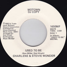 Load image into Gallery viewer, Charlene &amp; Stevie Wonder : Used To Be (7&quot;, Promo)