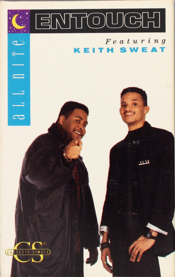 Entouch (2) Featuring Keith Sweat : All Nite (Cass, Single)