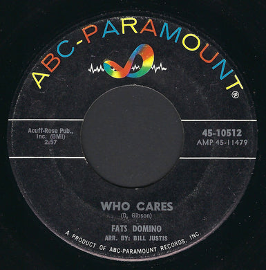 Fats Domino : Who Cares / Just A Lonely Man (7