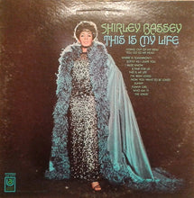 Load image into Gallery viewer, Shirley Bassey : This Is My Life (LP, Album, RE)