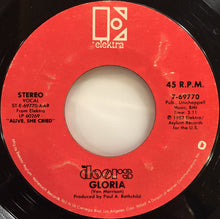 Load image into Gallery viewer, The Doors : Gloria (7", Single, Styrene, All)