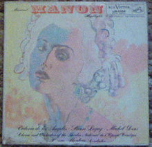 Load image into Gallery viewer, Jules Massenet, Victoria De Los Angeles, Henri Legay, Michel Dens, Liliane Berton, Raymonde Notti-Pagès, Marthe Serres, Orchestre du Théâtre National de l'Opéra : Manon (Highlights) (LP, Mono)