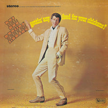 Load image into Gallery viewer, Del Reeves : Gettin&#39; Any Feed For Your Chickens  (7&quot;, Jukebox)