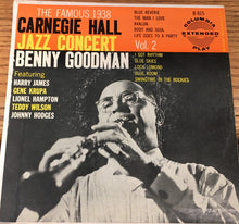 Load image into Gallery viewer, Benny Goodman : The Famous 1938 Carnegie Hall Jazz Concert - Vol. 2 (3x7", EP)