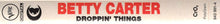 Load image into Gallery viewer, Betty Carter : Droppin&#39; Things (Cass)
