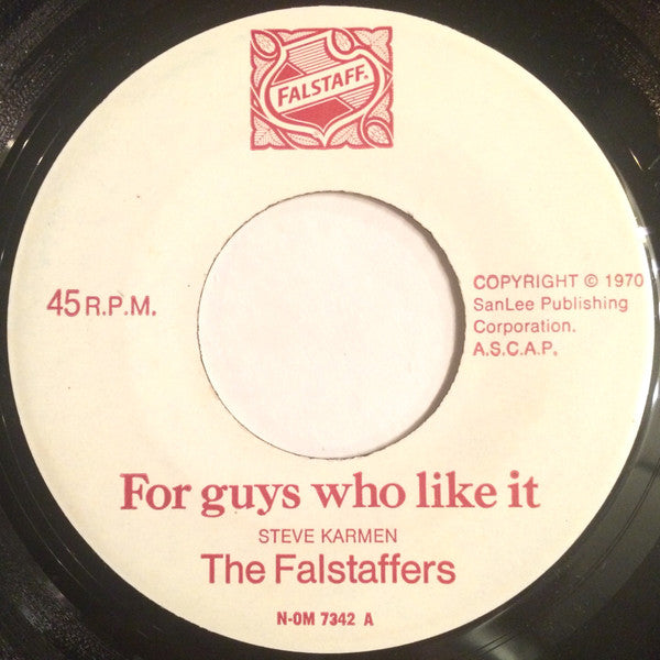 The Falstaffers : For Guys Who Like It (7