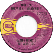 Load image into Gallery viewer, Martha Reeves &amp; The Vandellas : In And Out Of My Life  (7&quot;, Single)