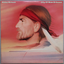 Load image into Gallery viewer, Willie Nelson : City Of New Orleans (LP, Album, Pit)